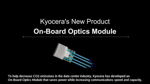Kyocera's New On-Board Optics Module