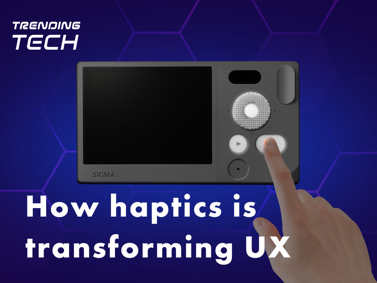 The Rise of Realistic Touch - HAPTIVITY® Brings Next-Level Tactile Feedback to Mirrorless Cameras thumbnail